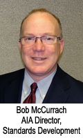 Bob McCurrach, AIA Director of Standards Development